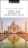 DK Eyewitness Delhi, Agra and Jaipur (Travel Guide)