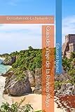 Guía de Viaje de la Riviera Maya: Descubriendo La Naturaleza