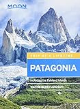 Moon Patagonia (Fifth Edition): Including the Falkland Islands (Moon Travel Guides) [Idioma Inglés]