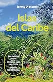 Islas del Caribe 1 (Guías de País Lonely Planet)