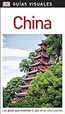China (Guías Visuales): Las guías que enseñan lo que otras solo cuentan