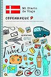 Copenhague Diario de Viaje: Libro de Registro de Viajes Guiado Infantil - Cuaderno de Recuerdos de Actividades en Vacaciones para Escribir, Dibujar, Afirmaciones de Gratitud para Niños y Niñas