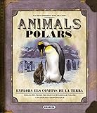 Animals Polars (La meva primera guia de camp)