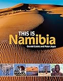 This Is Namibia [Idioma Inglés]