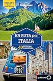 En ruta por Italia 2: 40 Rutas por carretera (Guías En ruta Lonely Planet)