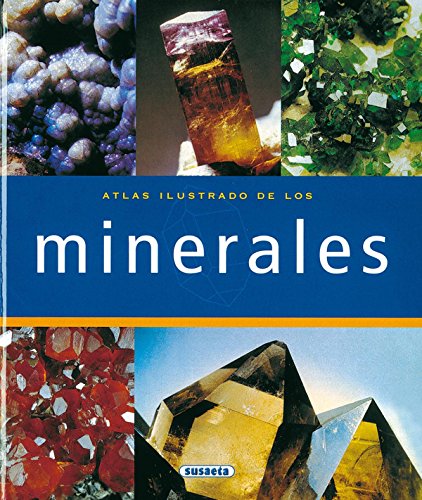 Atlas Ilustrado de los minerales/ Illustrated Atlas of Minerals (Spanish Edition) 2