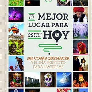 Lonely Planet El mejor lugar para estar hoy (Spanish Edition) 14
