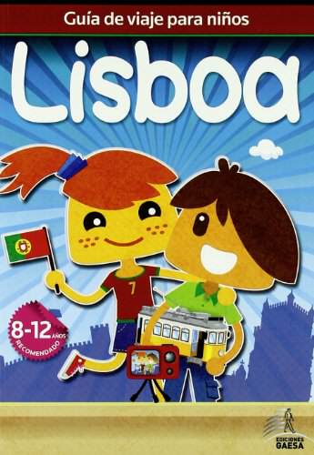 Guia de viajes para ninos Lisboa / Lisbon Children's Guide (Guias De Viajes Para Ninos) (Spanish Edition) 3