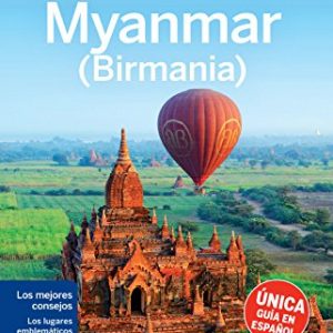 Lonely Planet Myanmar (Birmania) (Travel Guide) (Spanish Edition) 3